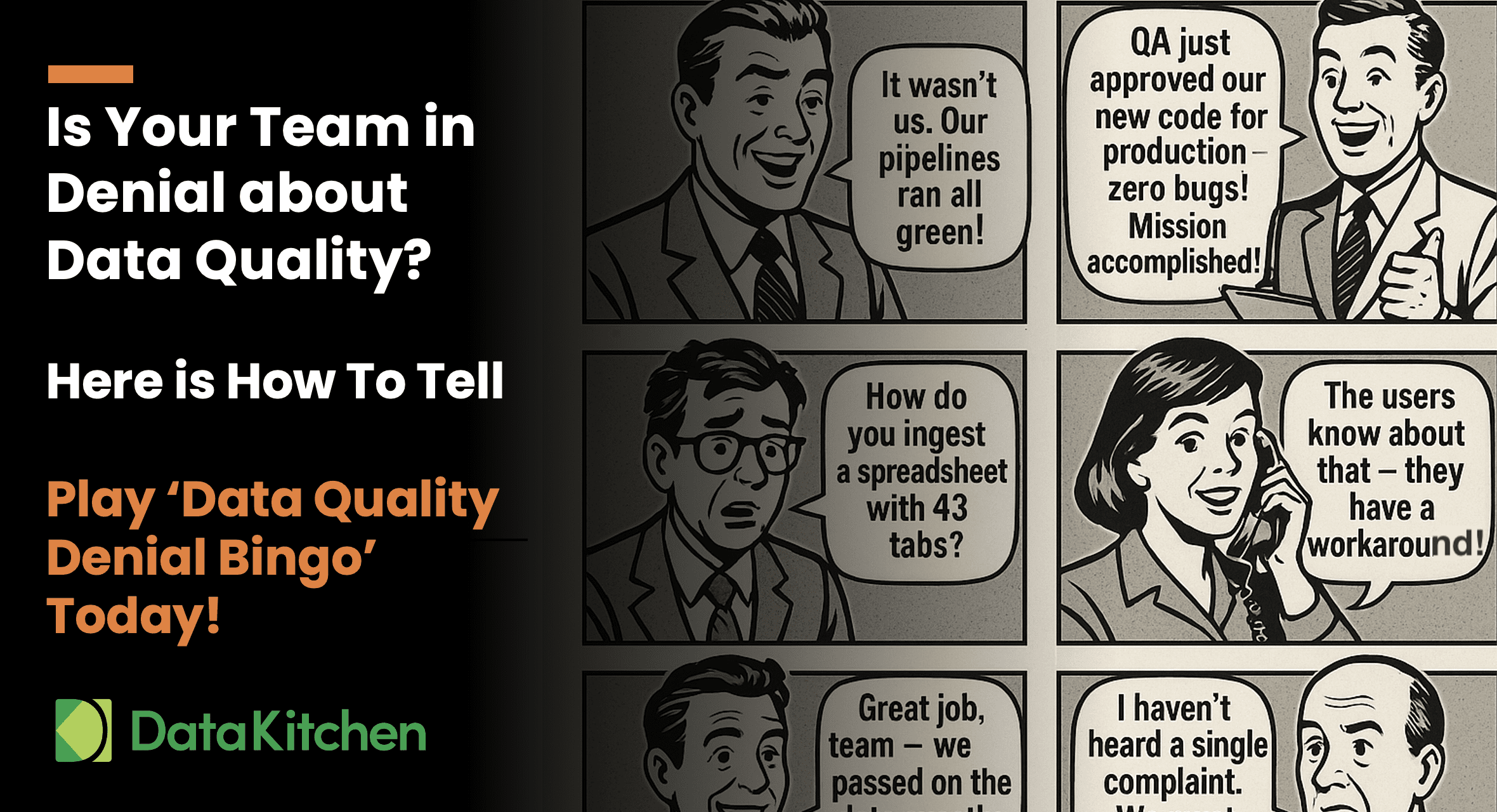 Is Your Team in Denial about Data Quality? Here’s How to Tell
